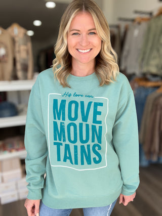 Move Mountains Sweatshirt