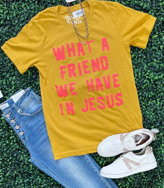 What A Friend We Have In Jesus Tee